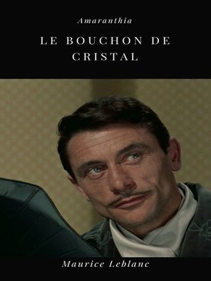 cover image of Le Bouchon de Cristal